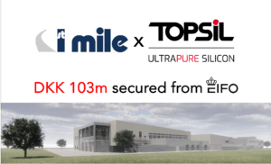 1st Mile secures DKK 103 million in funding for Topsil’s world-leading silicon factory - Image 6